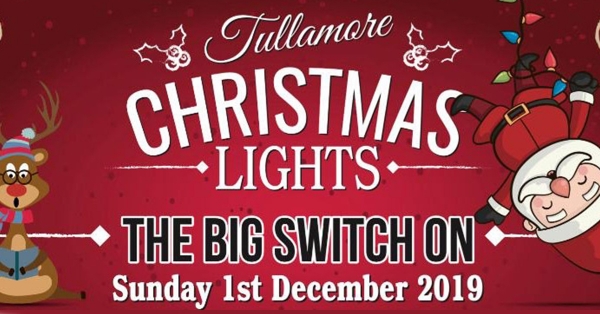Tullamore Christmas Lights - The Big Switch On